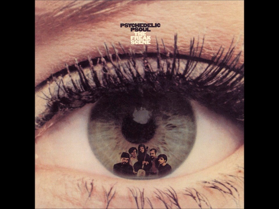 Classic Psych Bands: The Freak Scene