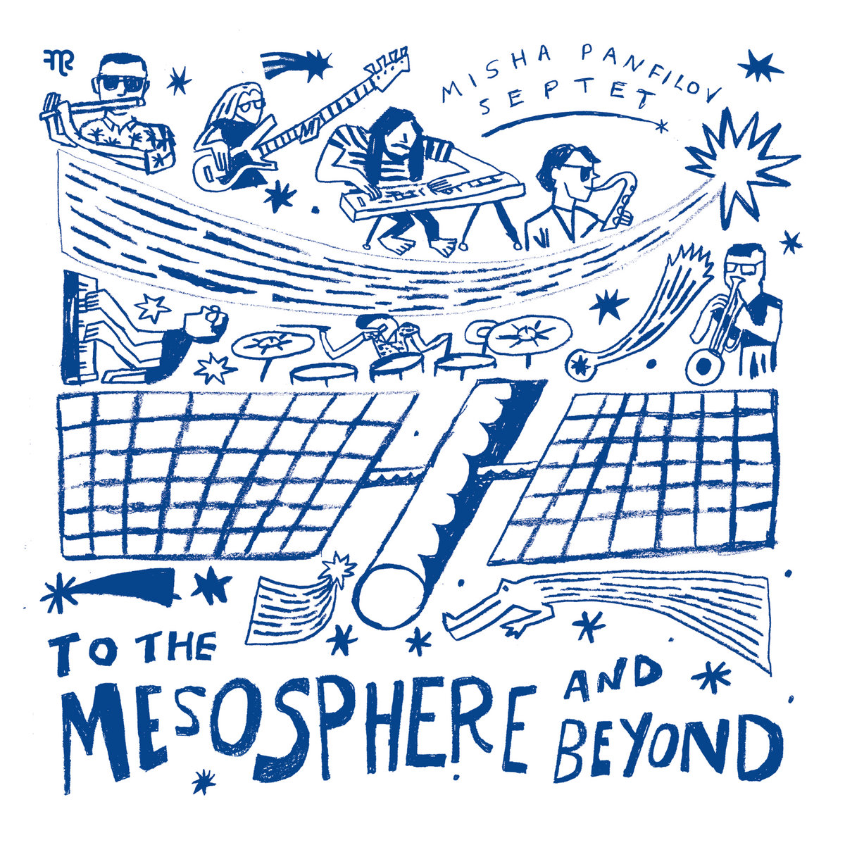 New Music: To The Mesosphere And Beyond by Misha Panfilov Septet