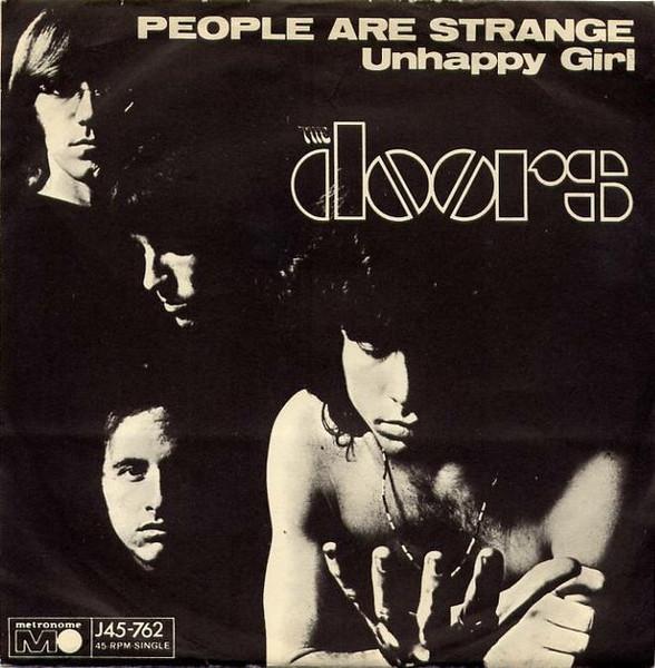 Outcasts, Heathens, & The Doors’ ‘People Are Strange’
