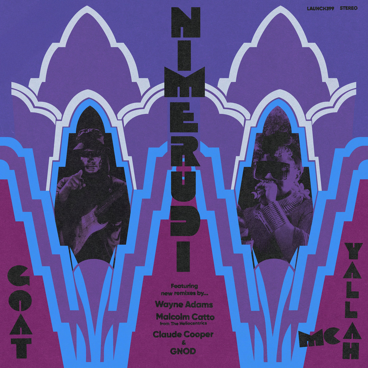 Goat + MC Yallah – Nimerudi Remixes