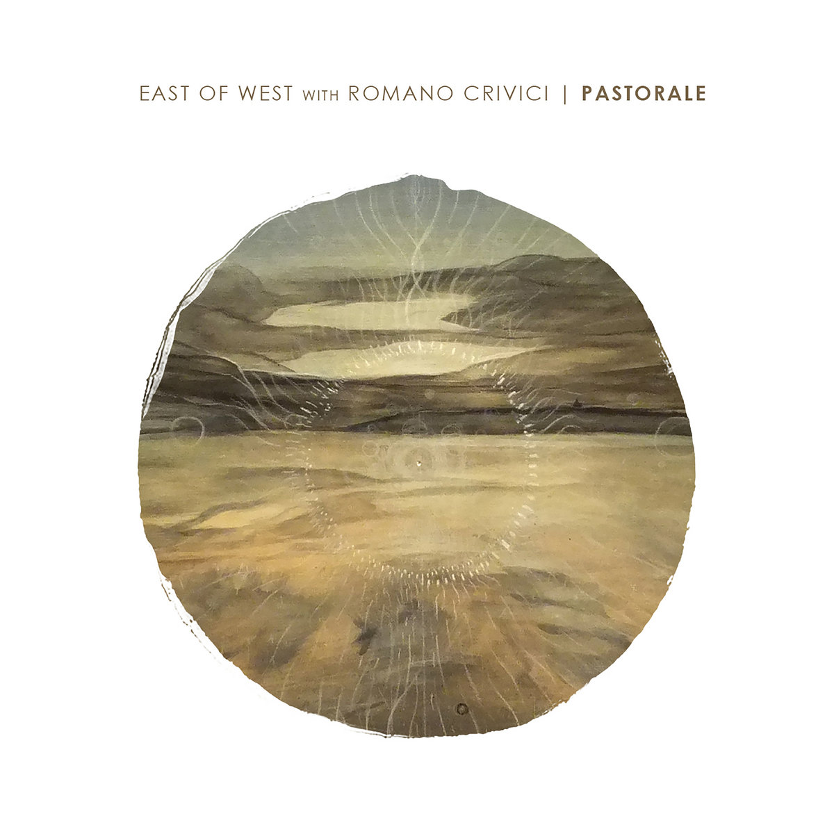Pastorale by East of West w/Romano Crivici