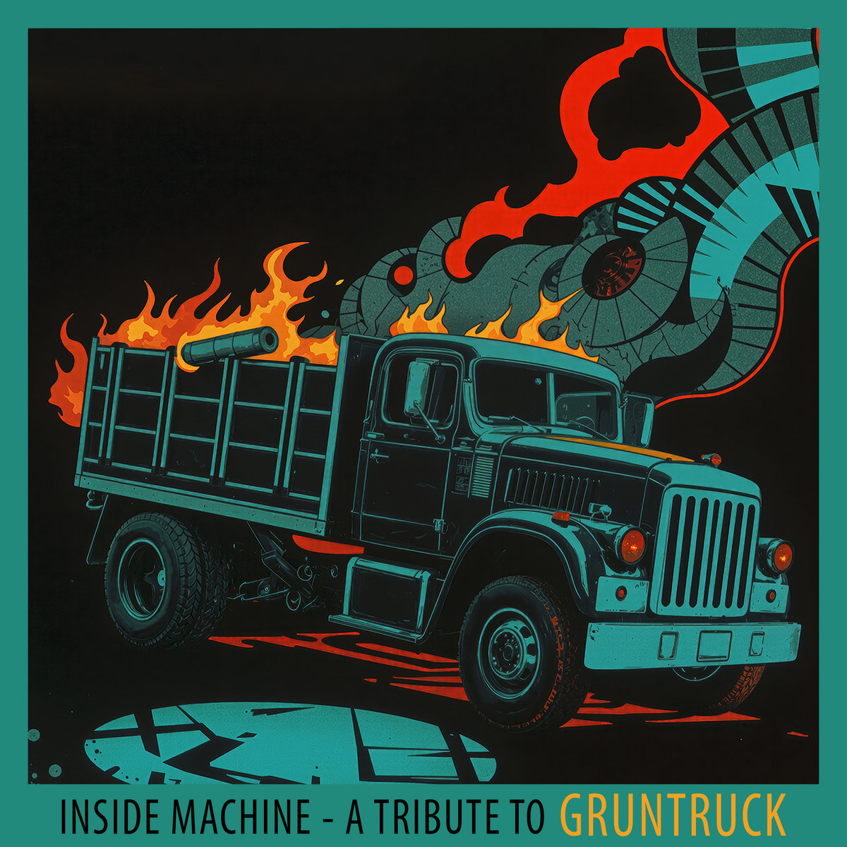 Inside Machine – A tribute to GRUNTRUCK